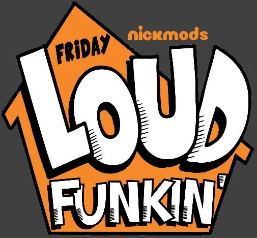 Friday Loud Funkin'